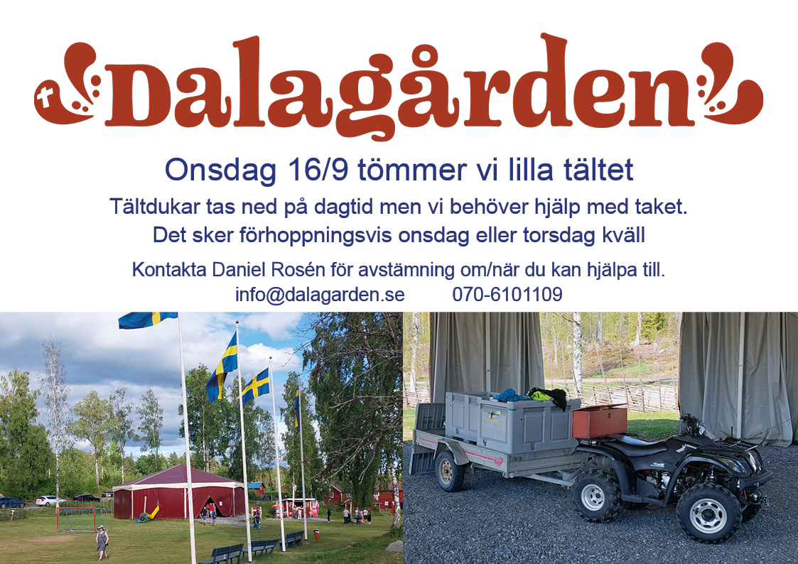 Affisch: onsdag 16 september tömmer vi lilla tältet på Dalagården